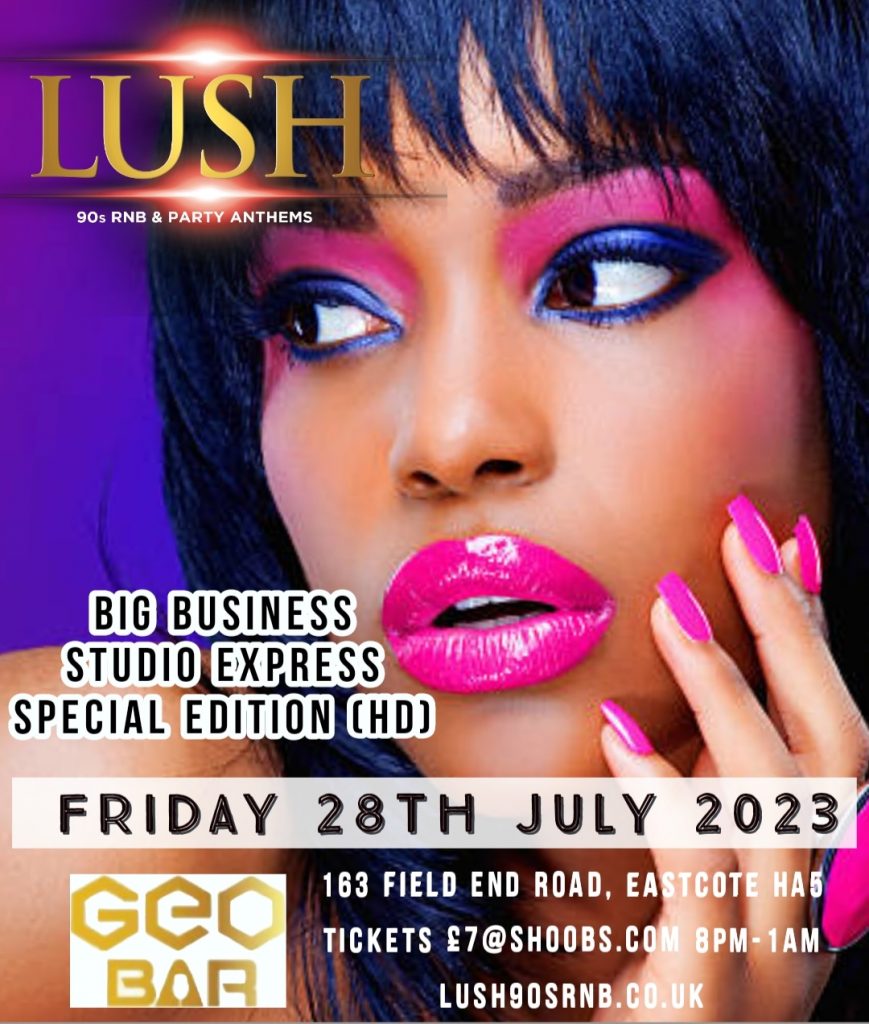 Lush Friday 28th July 2023